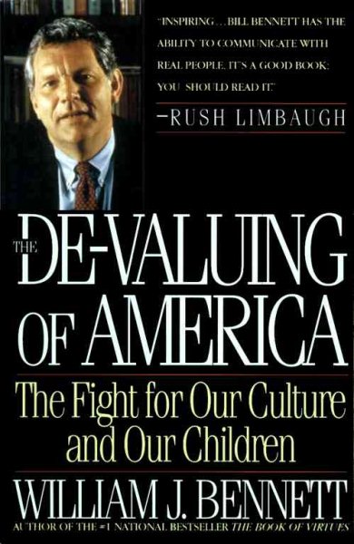 De-Valuing Of America: The Fight For Our Culture And Our Children cover