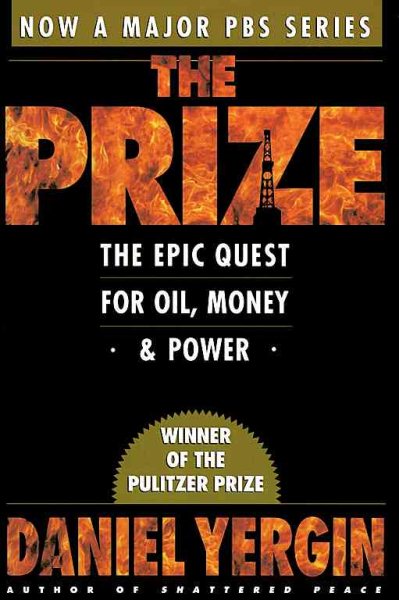 The Prize: The Epic Quest for Oil, Money, & Power cover