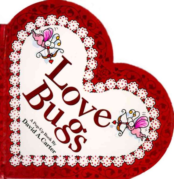 Love Bugs: A Pop-Up Book cover