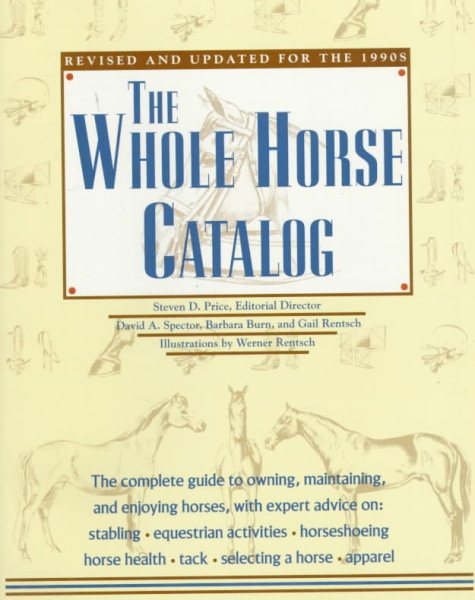 Whole Horse Catalog: Revised and Updated for the 1990s cover