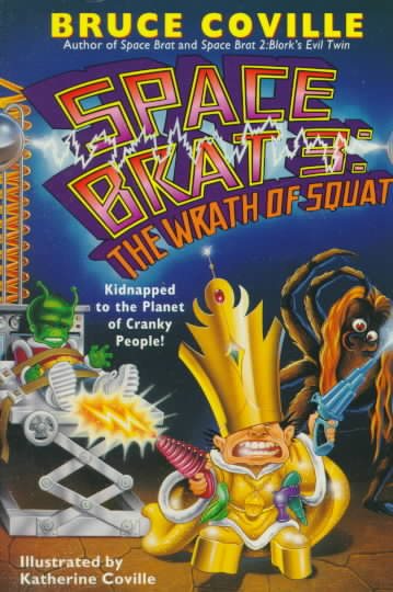 The Wrath of Squat (Space Brat Series, Book 3) cover