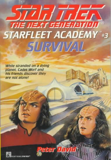 Survival (Star Trek The Next Generation, Starfleet Academy #3) cover