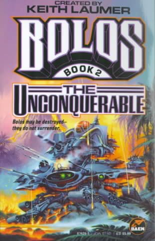 The Unconquerable (Bolos, Book 2) cover