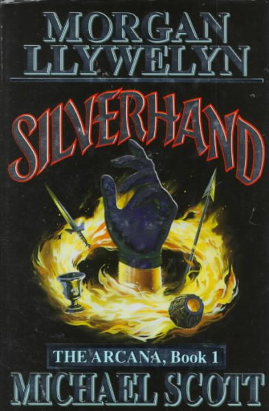 Silverhand (The Arcana, Book 1) cover