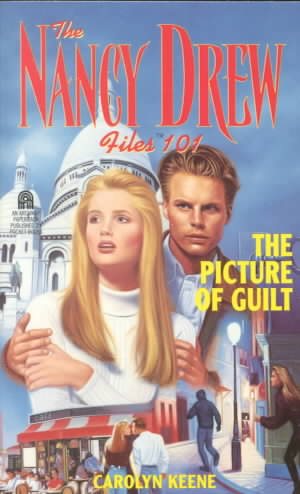 The Picture of Guilt (The Nancy Drew Files 101) cover
