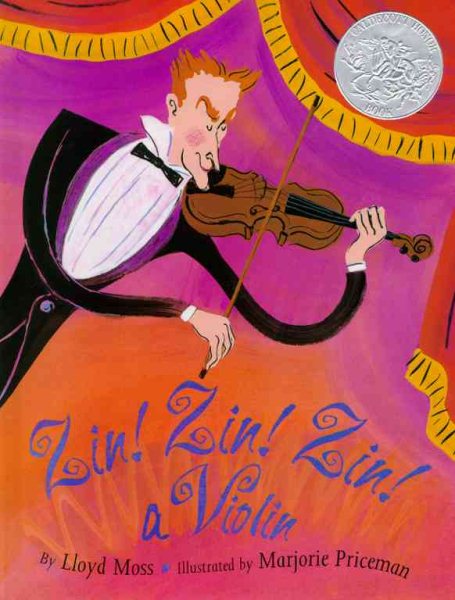 Zin! Zin! Zin! A Violin (Caldecott Honor Book)