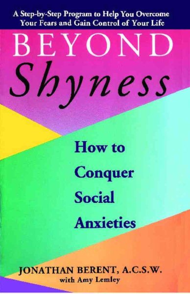 Beyond Shyness: How to Conquer Social Anxieties cover