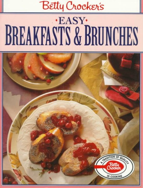 Betty Crocker's Easy Breakfast and Brunches cover