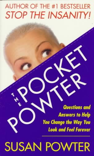 Pocket Powter: Questions and Answers to Help You Change the Way You Look and Feel Forever cover