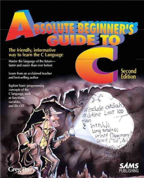 Absolute Beginner's Guide to C cover