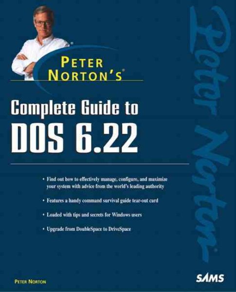 Peter Norton's Complete Guide to DOS 6.22 cover