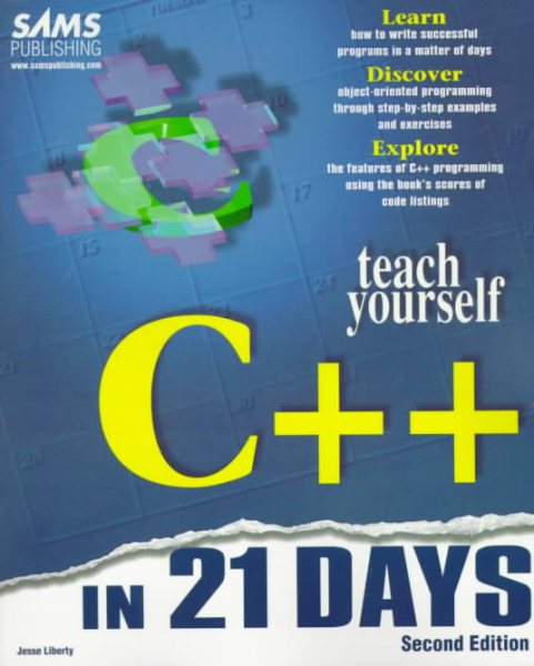 Teach Yourself C++ in 21 Days (Sams Teach Yourself) cover