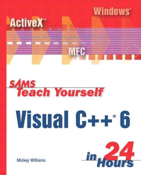 Sams Teach Yourself Visual C++ 6 in 24 Hours cover