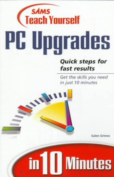Sams Teach Yourself PC Upgrades in 10 Minutes cover