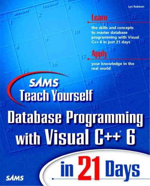 Sams Teach Yourself Database Programming with Visual C++ 6 in 21 Days cover