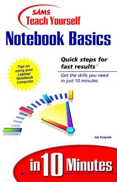 Sams Teach Yourself Notebook Basics in 10 Minutes (Sams Teach Yourself...in 10 Minutes) cover