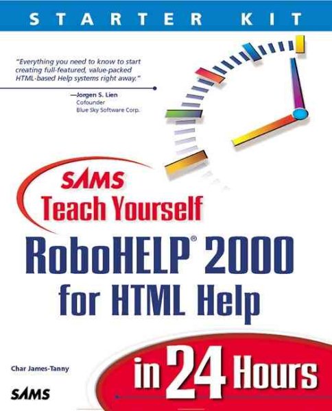 Sams Teach Yourself RoboHELP 2000 for HTML Help in 24 Hours (Teach Yourself -- Hours)