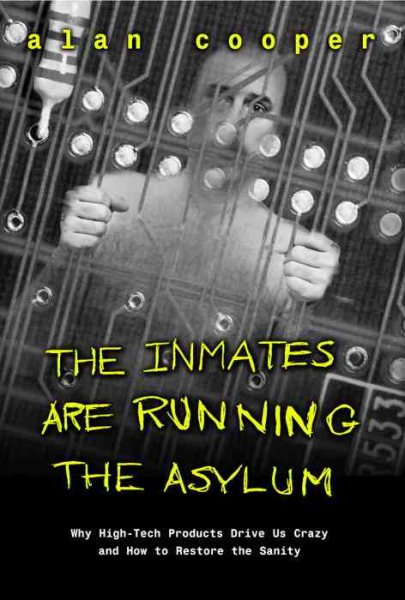 The Inmates Are Running the Asylum cover