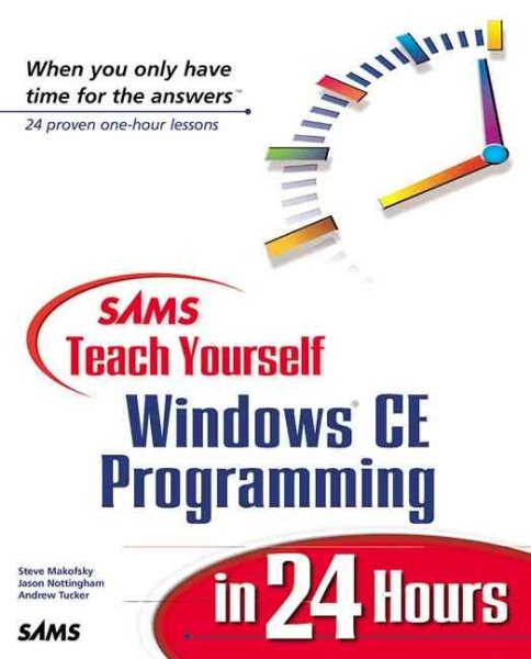 Sams Teach Yourself Windows CE Programming in 24 Hours cover