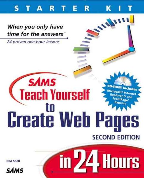 Sams Teach Yourself to Create Web Pages in 24 Hours (Sams Teach Yourself...in 24 Hours (Paperback)) cover