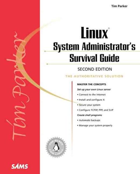 Linux System Administrator's Survival Guide, Second Edition (2nd Edition) cover