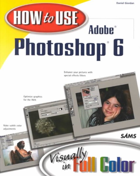 How to Use Adobe Photoshop 6 cover