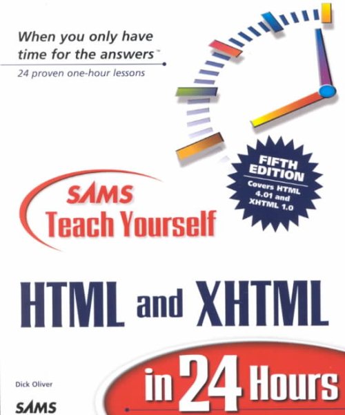Sams Teach Yourself HTML and XHTML in 24 Hours (5th Edition) cover