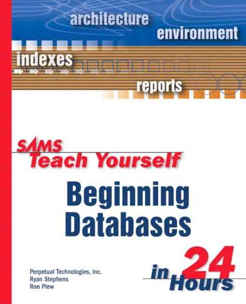 Sams Teach Yourself Beginning Databases in 24 Hours cover