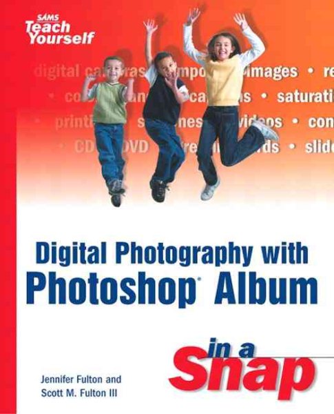 Digital Photography with Photoshop Album in a Snap cover