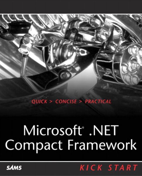 Microsoft .NET Compact Framework Kick Start cover