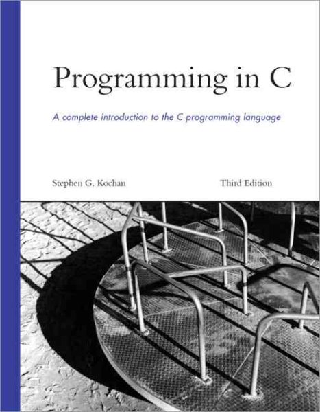Programming in C (3rd Edition) cover