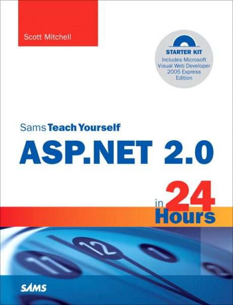 Sams Teach Yourself ASP.NET 2.0 in 24 Hours, Complete Starter Kit cover