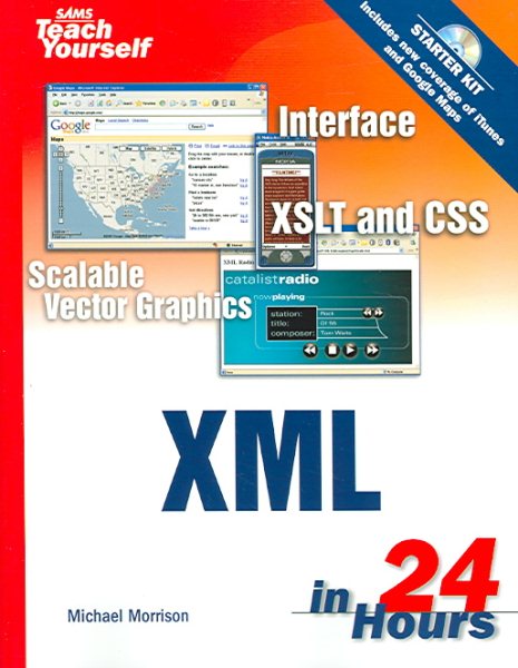 Sams Teach Yourself XML in 24 Hours, Complete Starter Kit (3rd Edition) cover