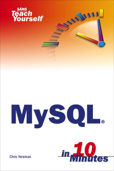 Sams Teach Yourself MySQL in 10 Minutes cover