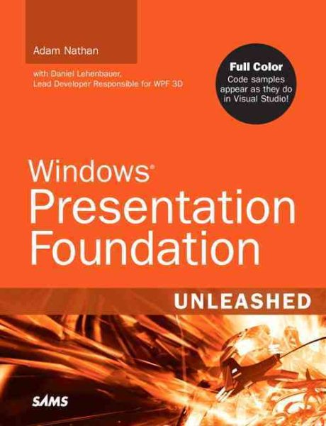 Windows Presentation Foundation: Unleashed cover