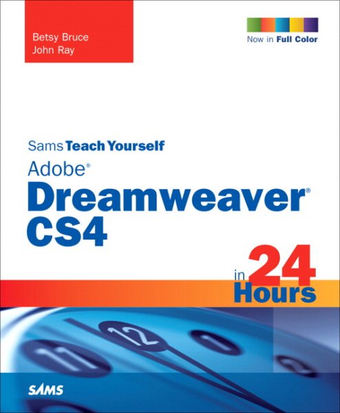 Sams Teach Yourself Adobe Dreamweaver Cs4 (in 24 hours)