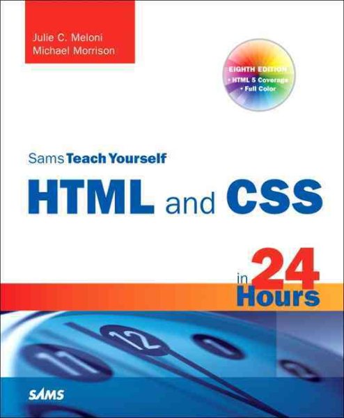 Sams Teach Yourself HTML and CSS in 24 Hours cover
