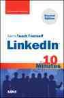 Sams Teach Yourself LinkedIn in 10 Minutes (Sams Teach Yourself in 10 Minutes) cover