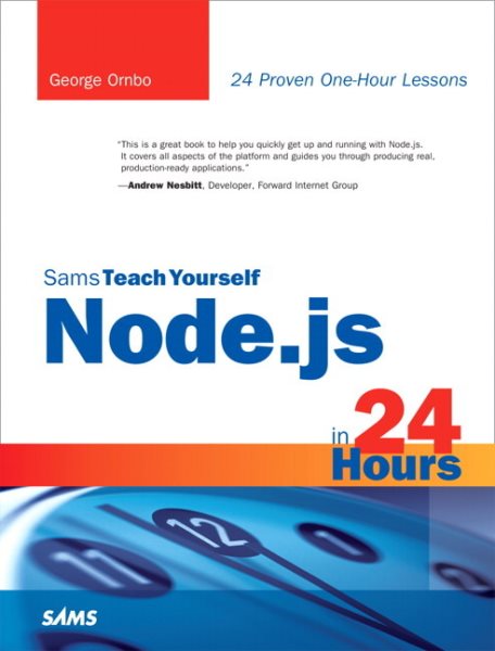 Sams Teach Yourself Node.js in 24 Hours (Sams Teach Yourself -- Hours) cover