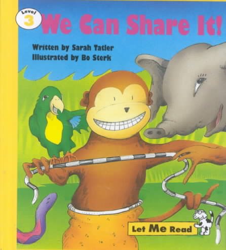 We Can Share It: Let Me Read-Level 3 cover