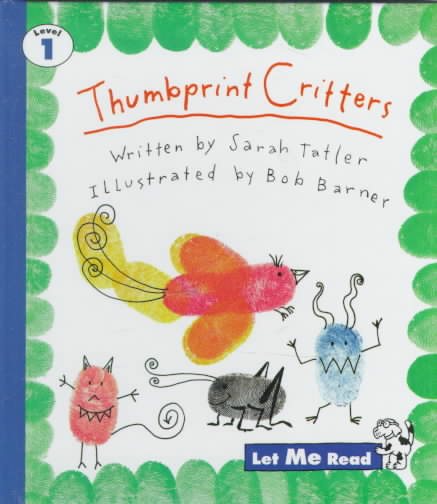 Thumbprint Critters (Let Me Read Series) cover