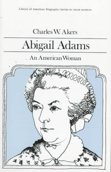 Abigail Adams, an American Woman cover