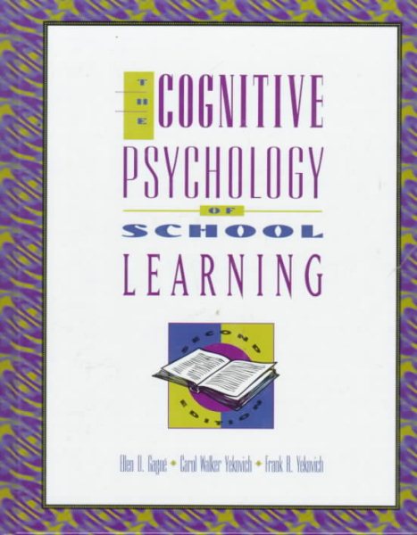 Cognitive Psychology of School Learning, The (2nd Edition) cover