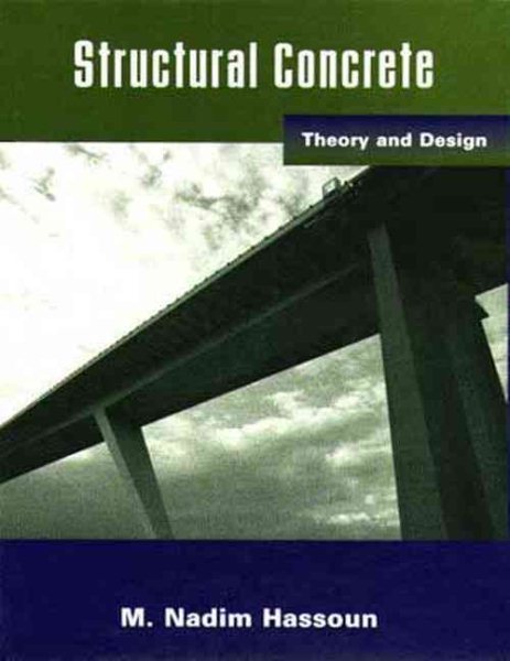 Structural Concrete: Theory and Design cover