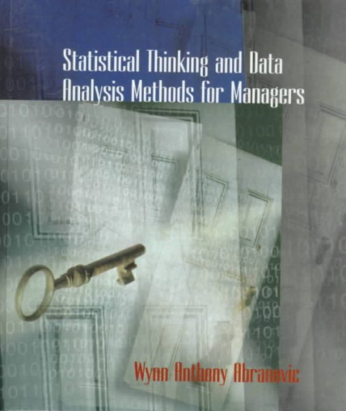 Statistical Thinking and Data Analysis Methods for Managers cover