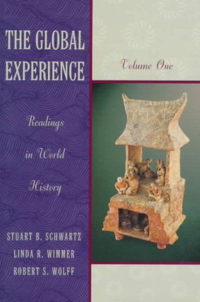 The Global Experience: Readings in World History, Volume 1 cover