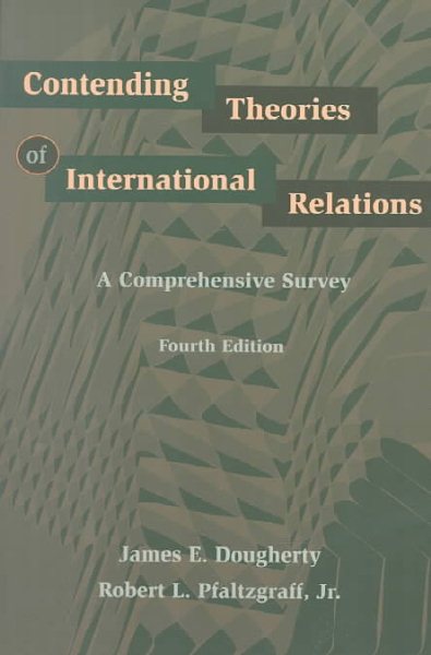 Contending Theories of International Relations: A Comprehensive Survey cover