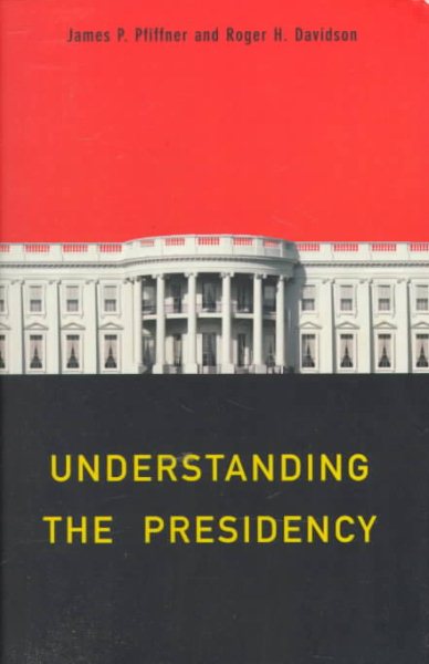 Understanding the Presidency cover