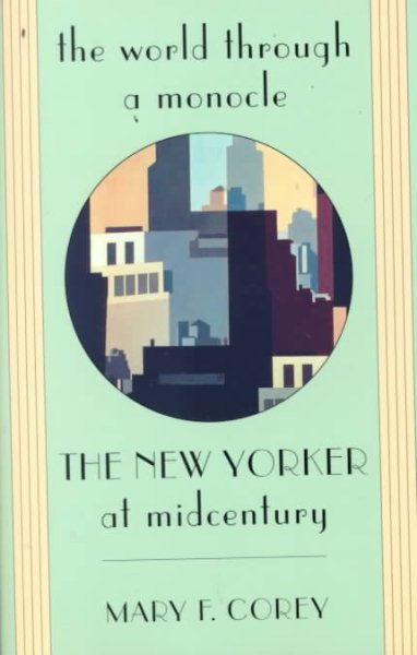 The World Through a Monocle: The New Yorker at Midcentury cover