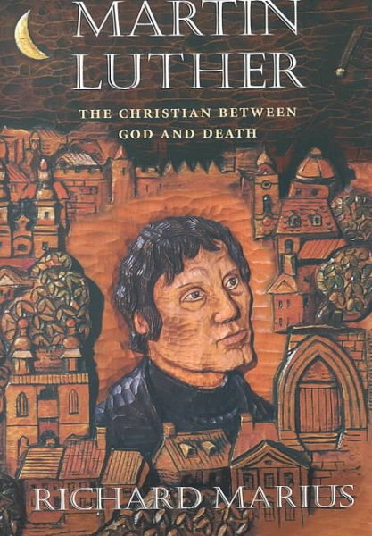 Martin Luther: The Christian between God and Death cover
